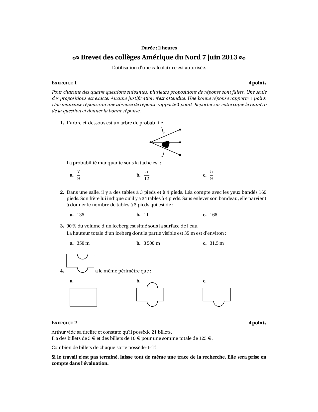 Brevet Maths Amérique du Nord juin 2013 Sujet AlloSchool