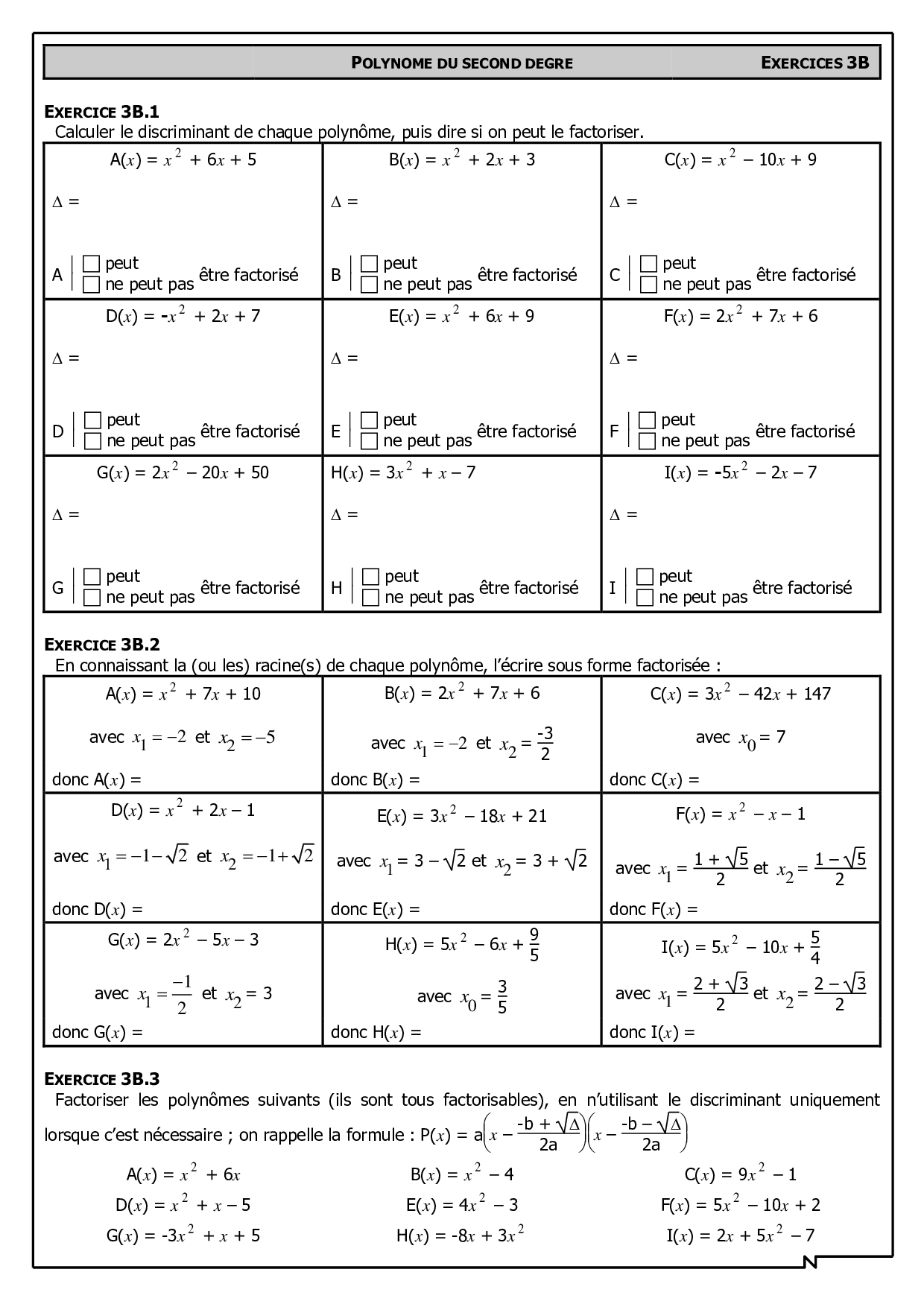 Factorisation à l'aide du discriminant et des formules donnant les