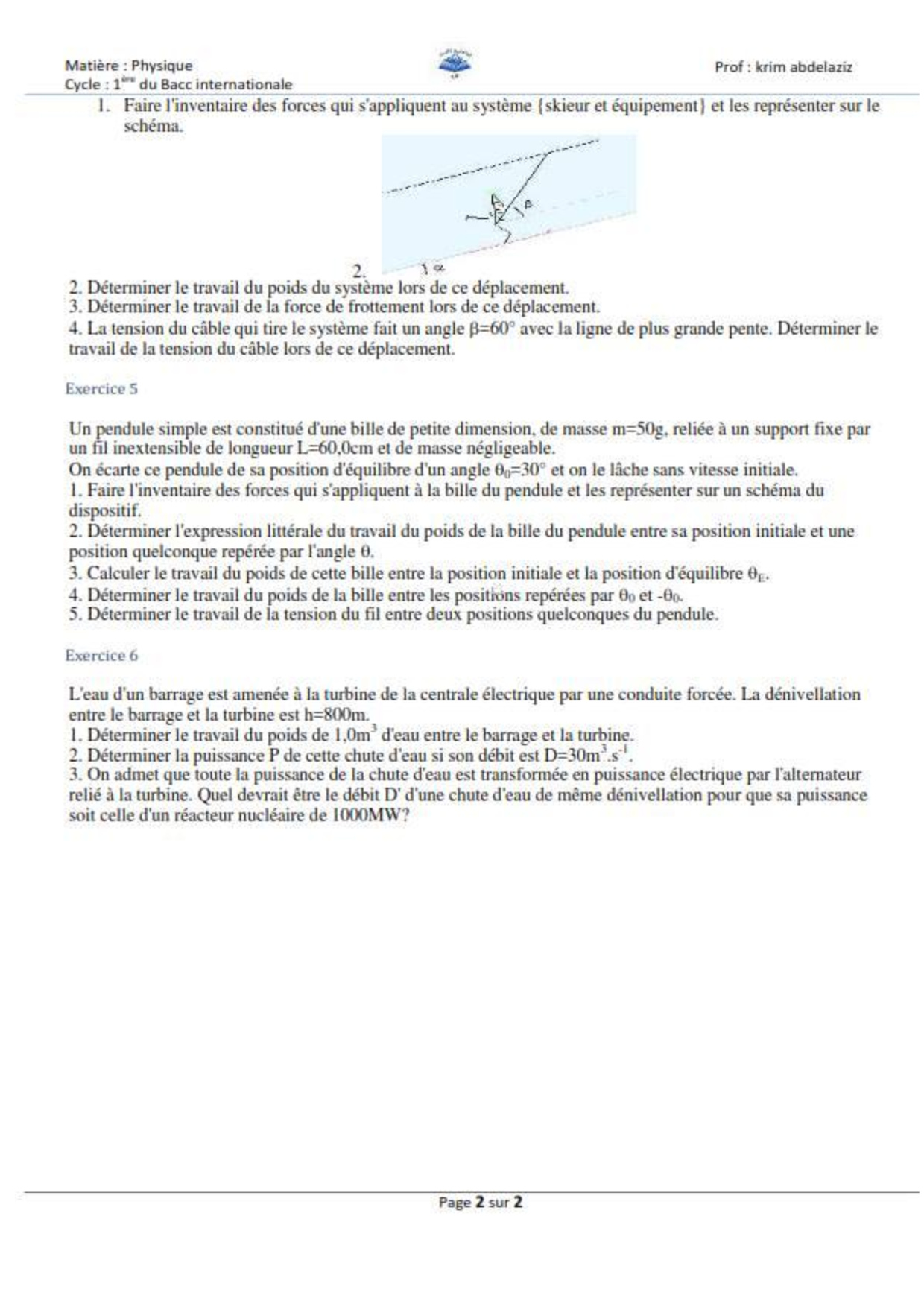 Travail Et Puissance D'une Force - Exercices Non Corrigés 5 - AlloSchool