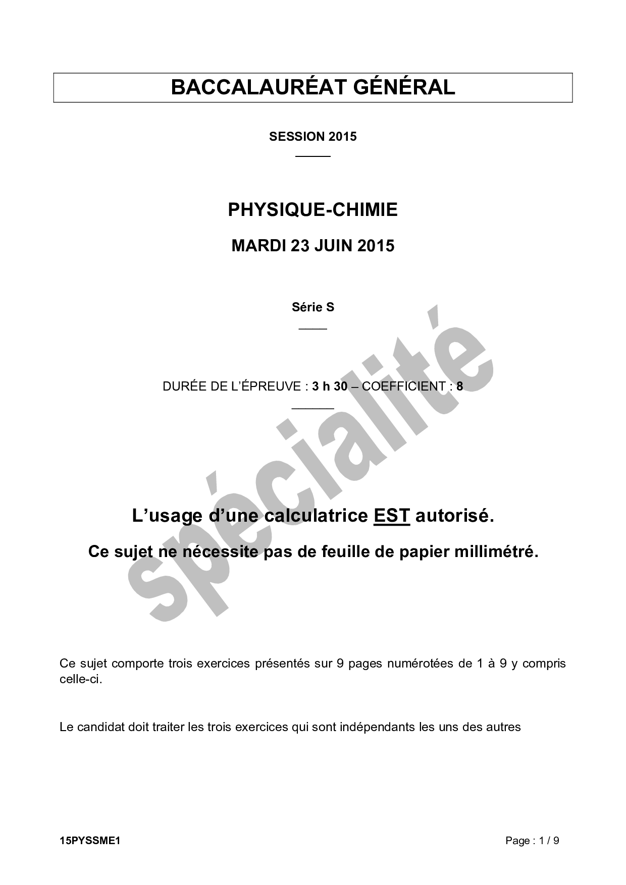 Bac S Physique Chimie (Spécialité) Métropole 2015 - Sujet - AlloSchool