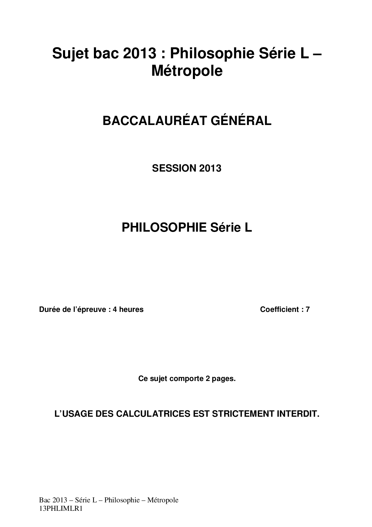 Bac L Philosophie Métropole 2013 - Sujet - AlloSchool