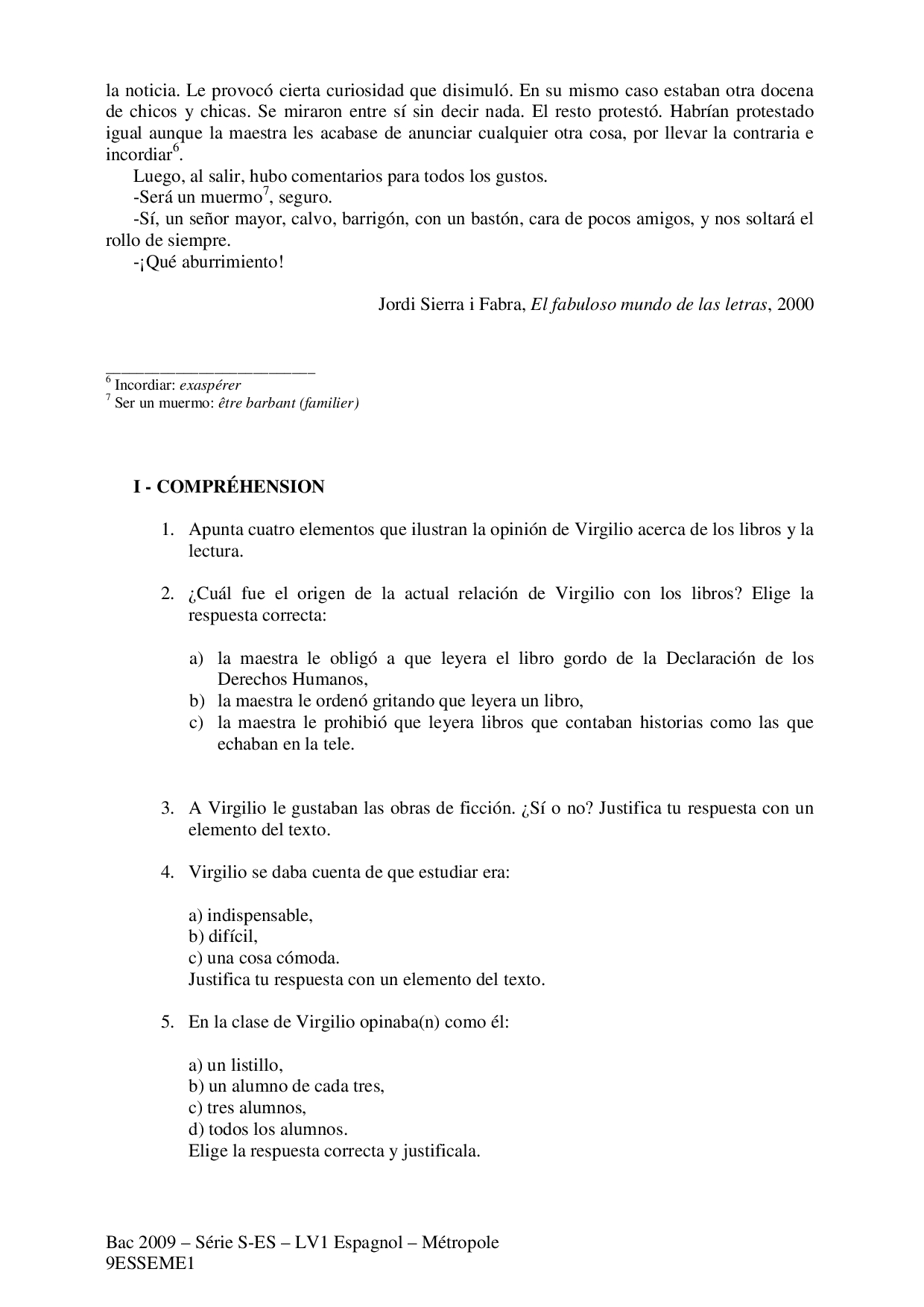 Bac S-ES Espagnol LV1 Métropole 2009 - Sujet - AlloSchool